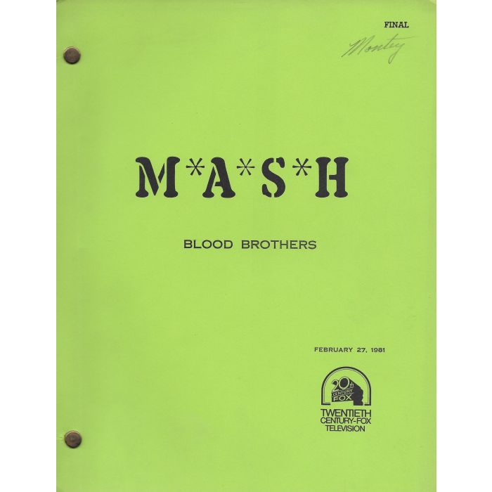 M A S H Blood Brothers Original Script